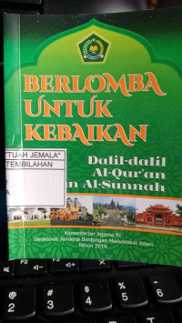 Image of Berlomba Untuk Kebaikan : Dalil-dalil Al-Qur'an dan Sunnah