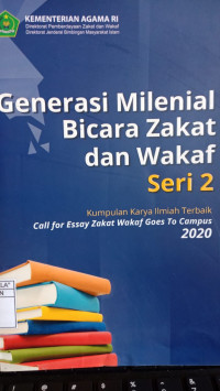 Image of Generasi Milenial Bicara Zakat dan Wakaf