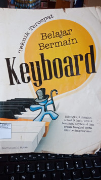 Image of Tehnik Tercepat Belajar Bermaain Keyboard