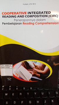 Image of Cooperative Inetegrated Reading And Coposition(CIRC) : Penerapannya dalam Pembelajaran Reading Comprehension