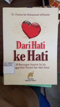 Image of Dari Hati Ke Hati : 28 Renungan Seputar Syi'ah Dengan Hati Nurani Dan Akal Sehat