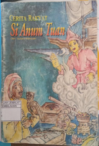 Image of Cerita Rakyat Si Anum Tuan