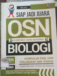 Image of Siap Jadi Juara OSN : Olimpiade Sains Nasional Biologi