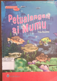 Image of Petualanagan si Mumu