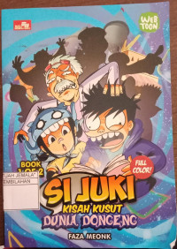 Image of Si Juki Kisah Kusut Dunia Dongeng