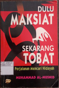 Image of Dulu Maksiat Sekarang Tobat