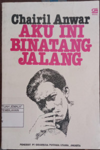 Image of Aku ini Binatang Jalang