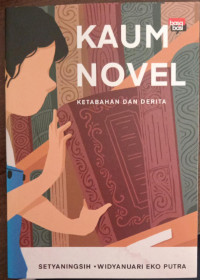 Image of Kaum Novel : Ketabahan dan Derita