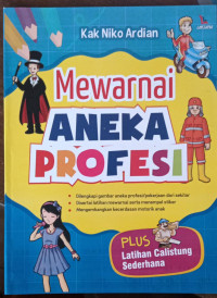 Image of Mewarnai Aneka Profesi : Plus Latihan Calistung Sederhana