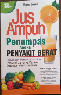 Image of Jus Ampuh Penumpas Aneka Penyakit