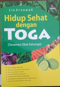 Image of Hidup Sehat Dengan Toga ( Tanaman Obat Keluarga)