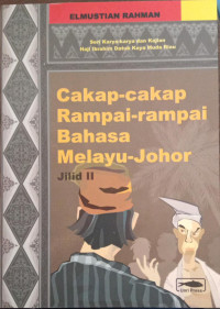 Image of Cakap-Cakap Rampai-Rampai Bahasa Melayu Johor Jilid 2