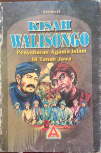 Image of Kisah Walisongo : Penyebaran Agama Islam di Tanah Jawa