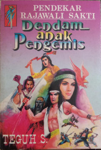 Image of Pendekar Rajawali Sakti : Dendam Anak Pengemis