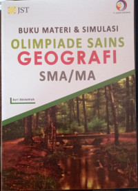 Image of Buku Materi & Simulasi : Olimpiade Sains Geografi SMA/MA