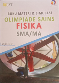 Image of Buku Materi & Simulasi : Olimpiade Sains Fisika SMA/MA