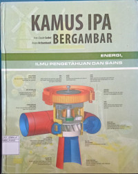 Image of Kamus Ipa Bergambar : Energi, Ilmu Pengetahuan dan Sains