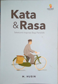 Image of Kata & Rasa Sekelumit Inspirasi Bagi Pendidik