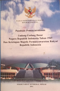 Image of Panduan Pemasyarakatan : UUD Negara Republik Indonesia Tahun 1945