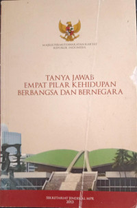 Image of Tanya Jawab Empat Pilar Kehidupan Berbangsa dan Bernegara