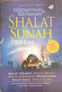 Image of Keistimewaan & Keutamaan Sholat Sunah Pilihan