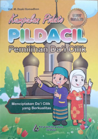 Image of Kumpulan Pidato PILDACIL Pemilihan Da'i Cilik