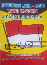 Image of Himpunan Lagu-Lagu Wajib Nasional & Daerah Indonesia