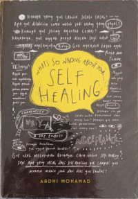 Image of What's So Wrong About Your Self Healing
