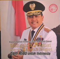 Image of Kepemimpinan Gubernur Riau H.M. Rusli Zainal 