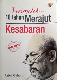 Image of Terimalah 10 Tahun Merajut Kesabaran
