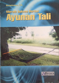 Image of Meraih Sukses Berkat Ayunan Tali