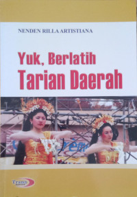 Image of Yuk, Berlatih Tarian Daerah