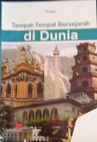 Image of Tempat-Tempat Bersejarah di Dunia