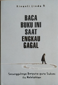 Image of Baca Buku ini Saat Engkau Gagal