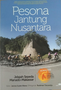 Image of Pesona Jantung Nusantara : Jelajah Sepeda Manado-Makassar