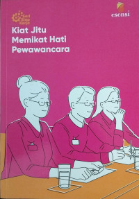 Image of Kiat Jitu Memikat Hati Pewawancara