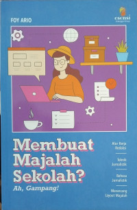Image of Membuat Majalah Sekolah : Ah, Gampang!