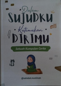 Image of Dalam Sujudku Kutemukan Dirimu
