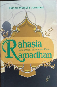 Image of Rahasia Keutamaan - keutamaan Ramadhan