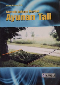 Image of Meraih sukses berkat Ayunan tali