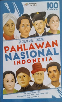 Image of Segala hal tentang pahlawan nasional indonesia