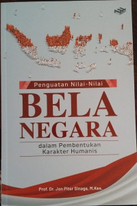Image of Penguatan nilai-nilai bela negara dalam pembentukan karakter humanis