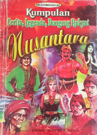 Image of Kumpulan Cerita, Legenda, Dongeng Rakyat