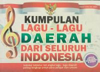 Image of Kumpulan Lengkap Lagu-Lagu Daerah Dari Seluruh Indonesia
