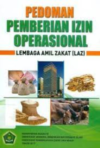 Image of Pedoman Pemberian Izin Operasional : Lembaga Amil Zakat ( LAZ)